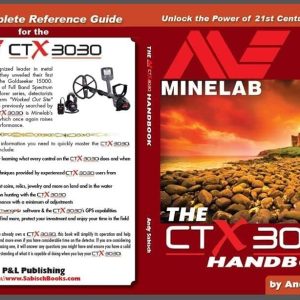 RUNADI The Minelab CTX 3030 Metal Detector Handbook by Andy Sabisch